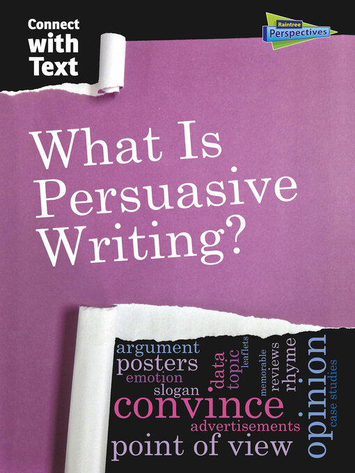 Title details for What is Persuasive Writing? by Charlotte Guillain - Available